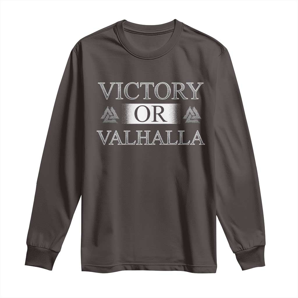 Viking Long Sleeve Shirt Victory Or Valhalla Norse Mythology