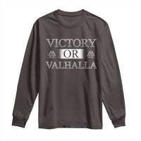 Viking Long Sleeve Shirt Victory Or Valhalla Norse Mythology