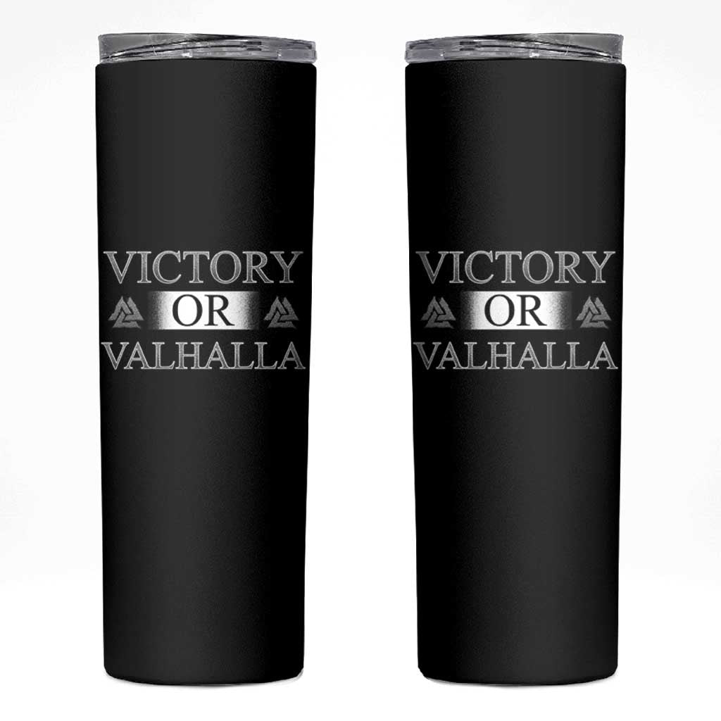 Viking Skinny Tumbler Victory Or Valhalla Norse Mythology