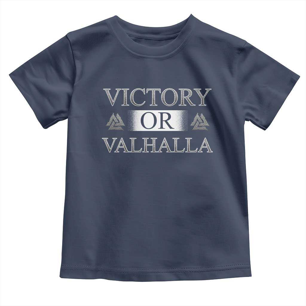 Viking Toddler T Shirt Victory Or Valhalla Norse Mythology