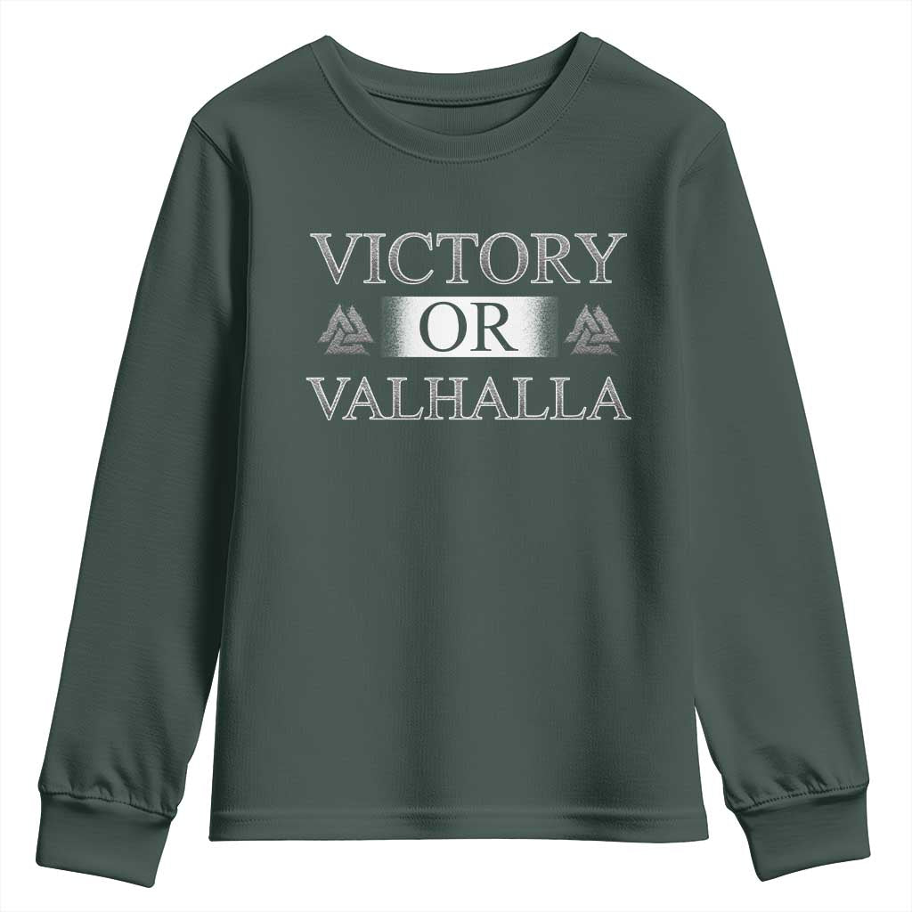 Viking Youth Sweatshirt Victory Or Valhalla Norse Mythology