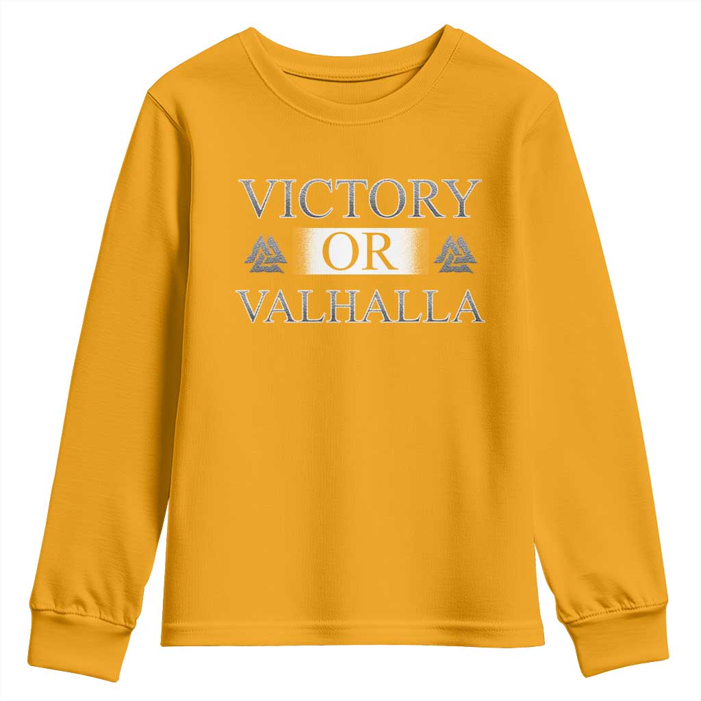 Viking Youth Sweatshirt Victory Or Valhalla Norse Mythology