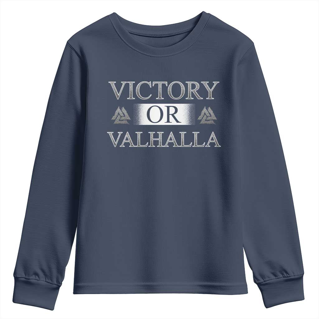 Viking Youth Sweatshirt Victory Or Valhalla Norse Mythology