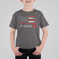 Viking Til Valhalla T Shirt For Kid