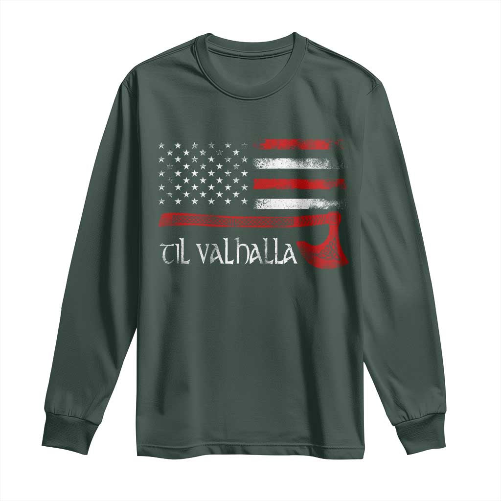 Viking Til Valhalla Long Sleeve Shirt