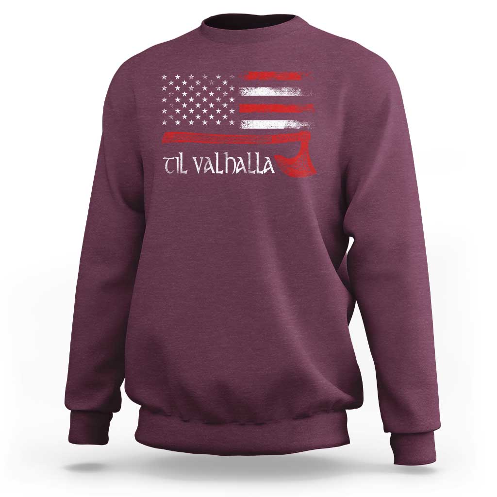 Viking Til Valhalla Sweatshirt