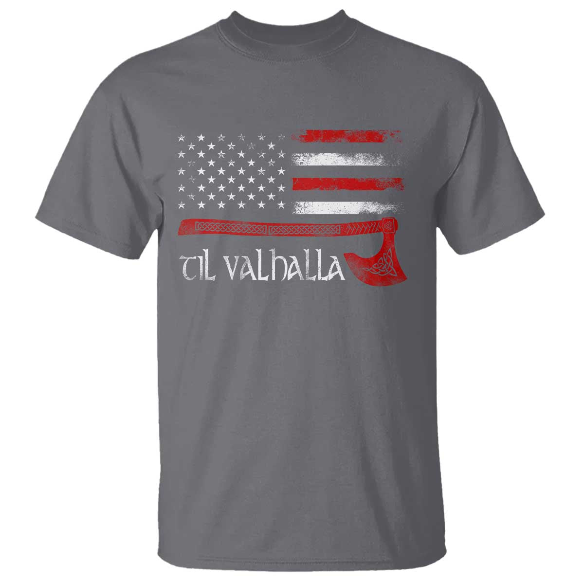 Viking Til Valhalla T Shirt