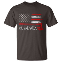 Viking Til Valhalla T Shirt