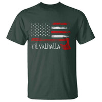 Viking Til Valhalla T Shirt
