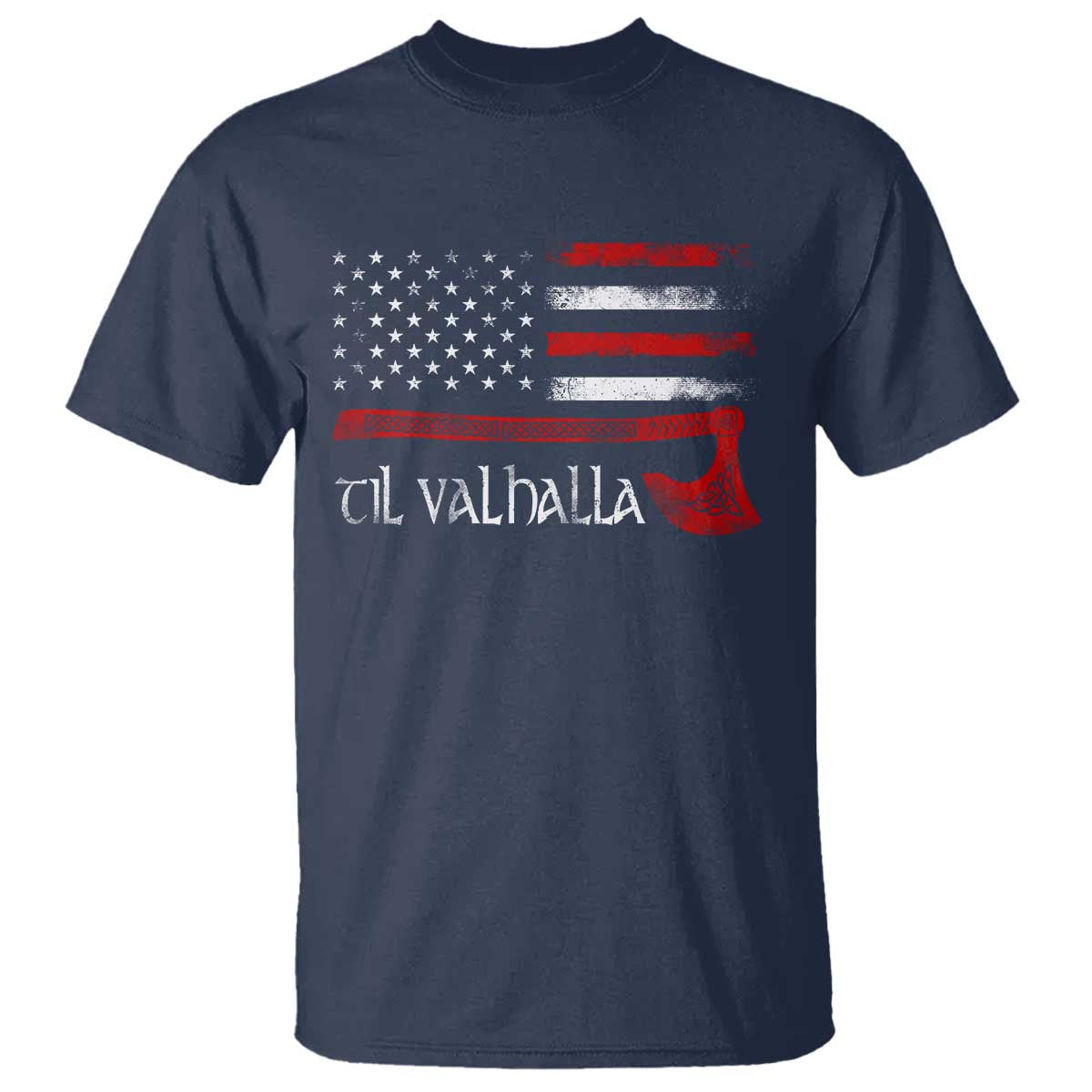 Viking Til Valhalla T Shirt