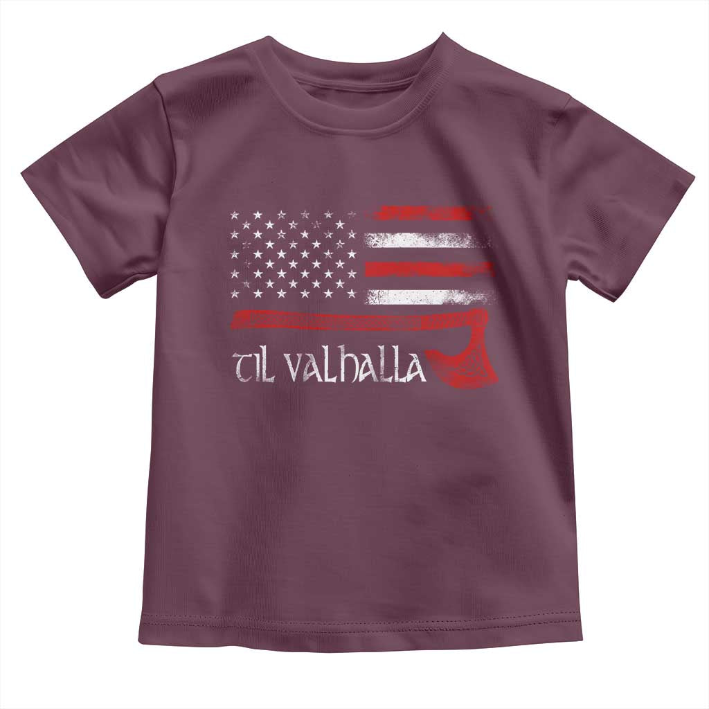 Viking Til Valhalla Toddler T Shirt