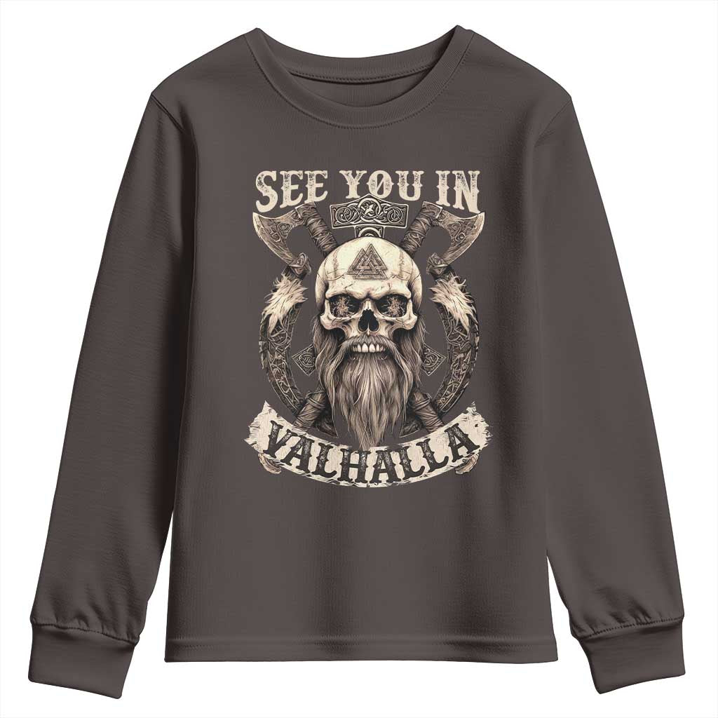 Viking Youth Sweatshirt See You In Valhalla
