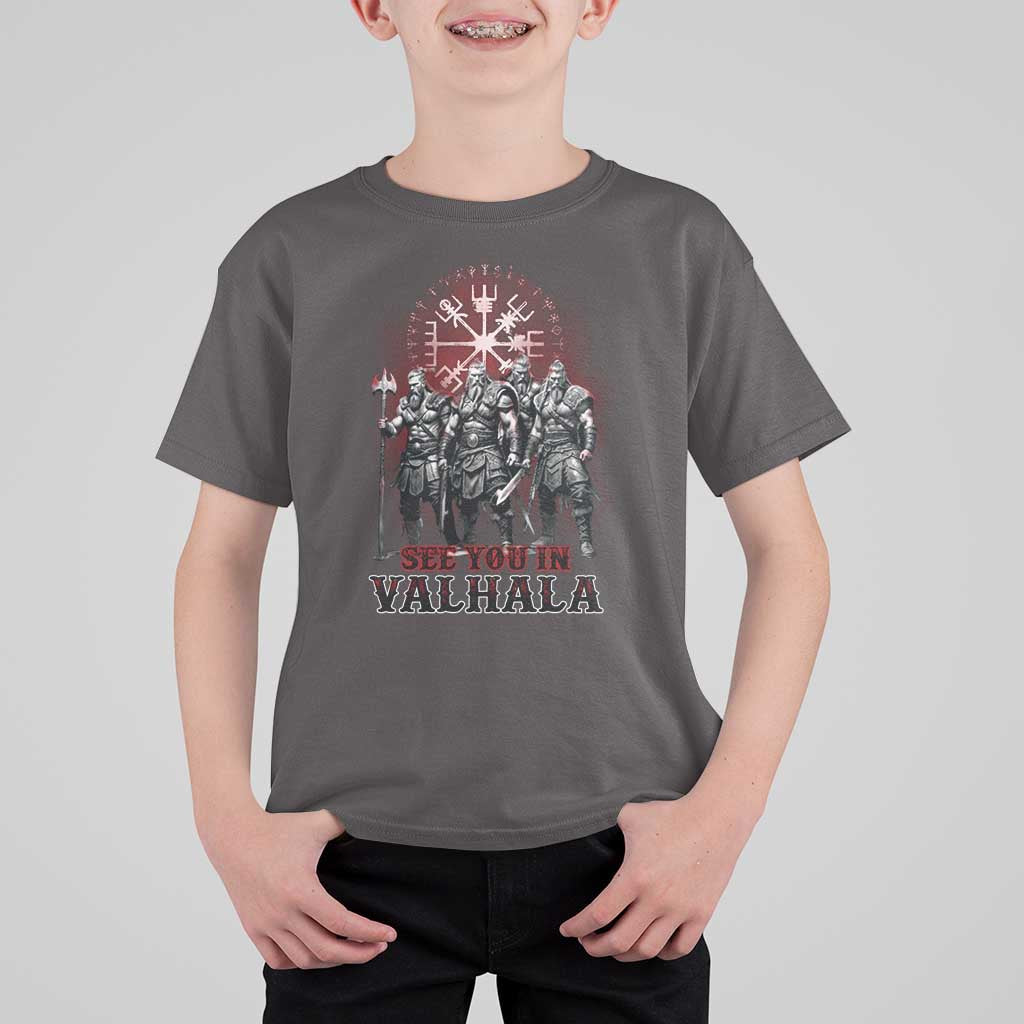 Viking Warrior T Shirt For Kid See You In Valhalla