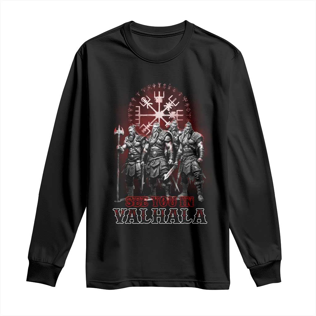 Viking Warrior Long Sleeve Shirt See You In Valhalla