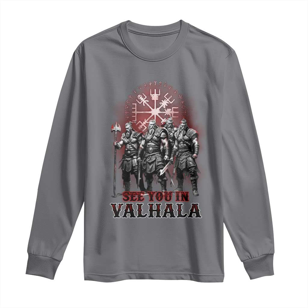 Viking Warrior Long Sleeve Shirt See You In Valhalla