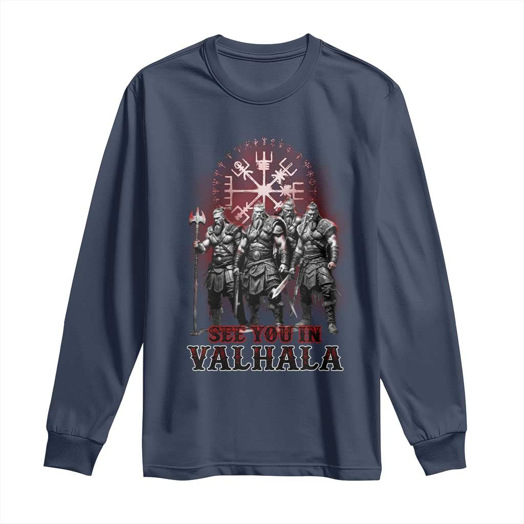 Viking Warrior Long Sleeve Shirt See You In Valhalla