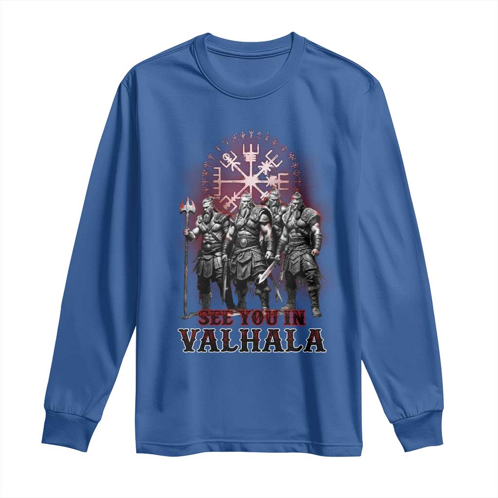 Viking Warrior Long Sleeve Shirt See You In Valhalla