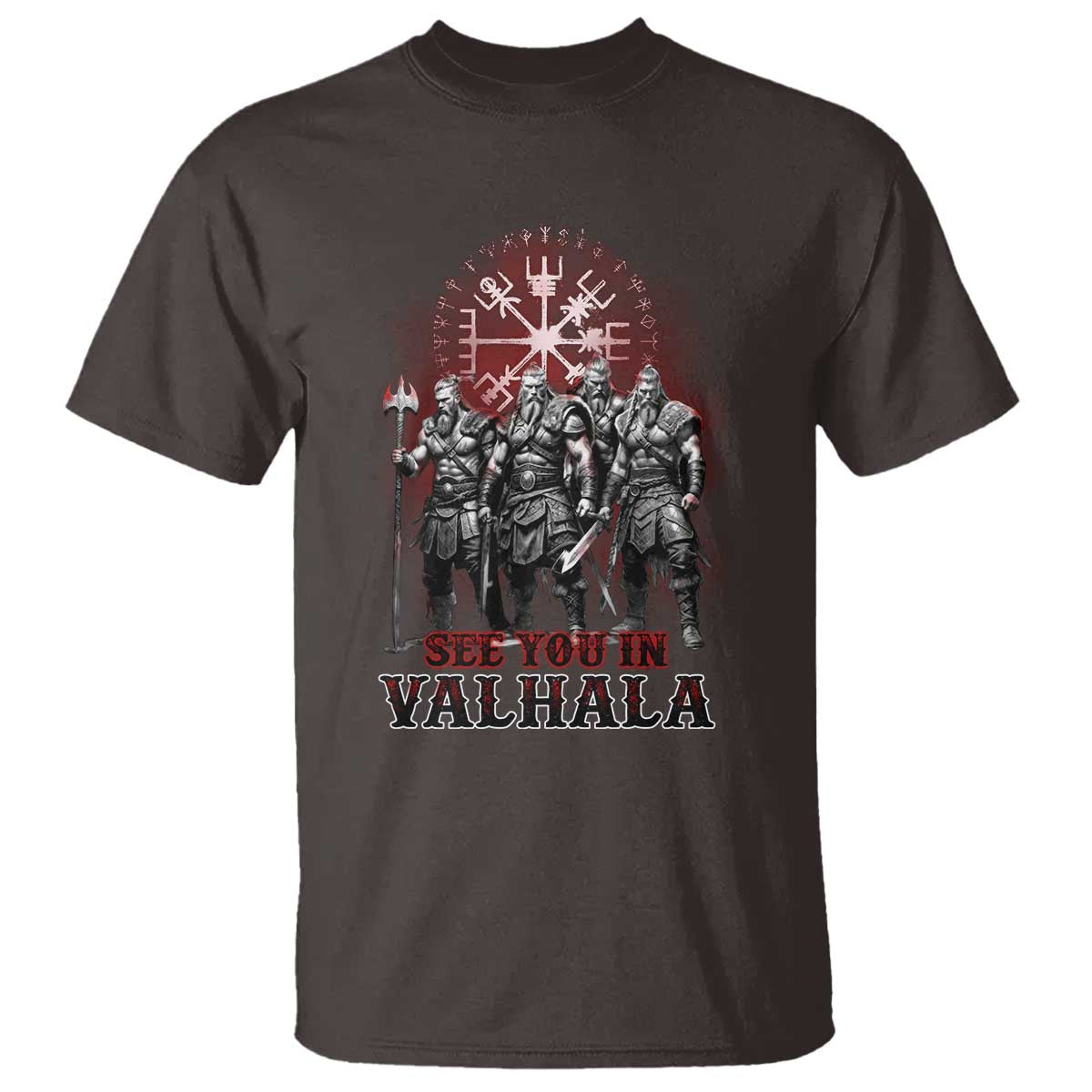 Viking Warrior T Shirt See You In Valhalla