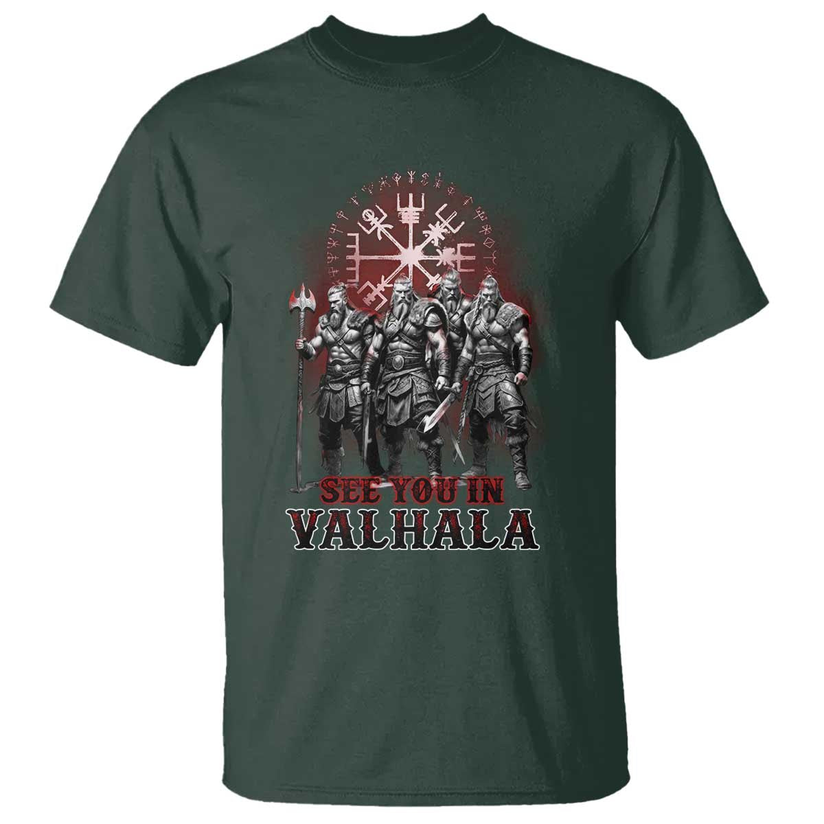 Viking Warrior T Shirt See You In Valhalla