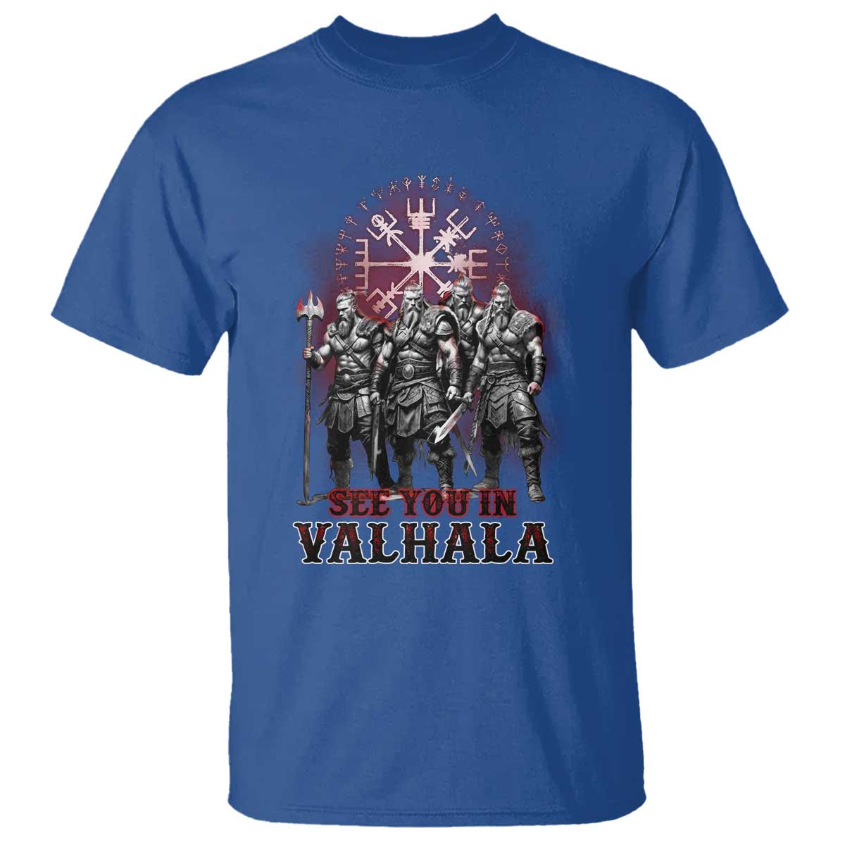 Viking Warrior T Shirt See You In Valhalla