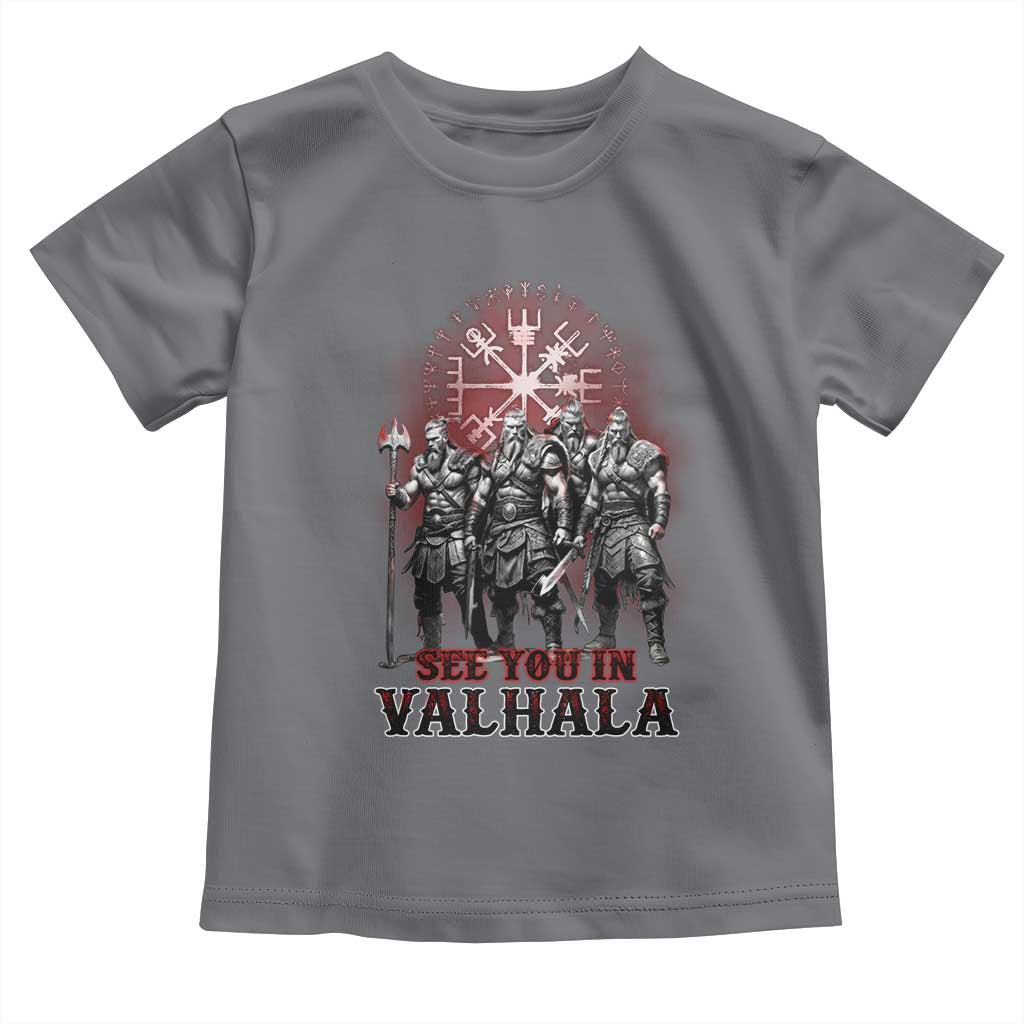 Viking Warrior Toddler T Shirt See You In Valhalla
