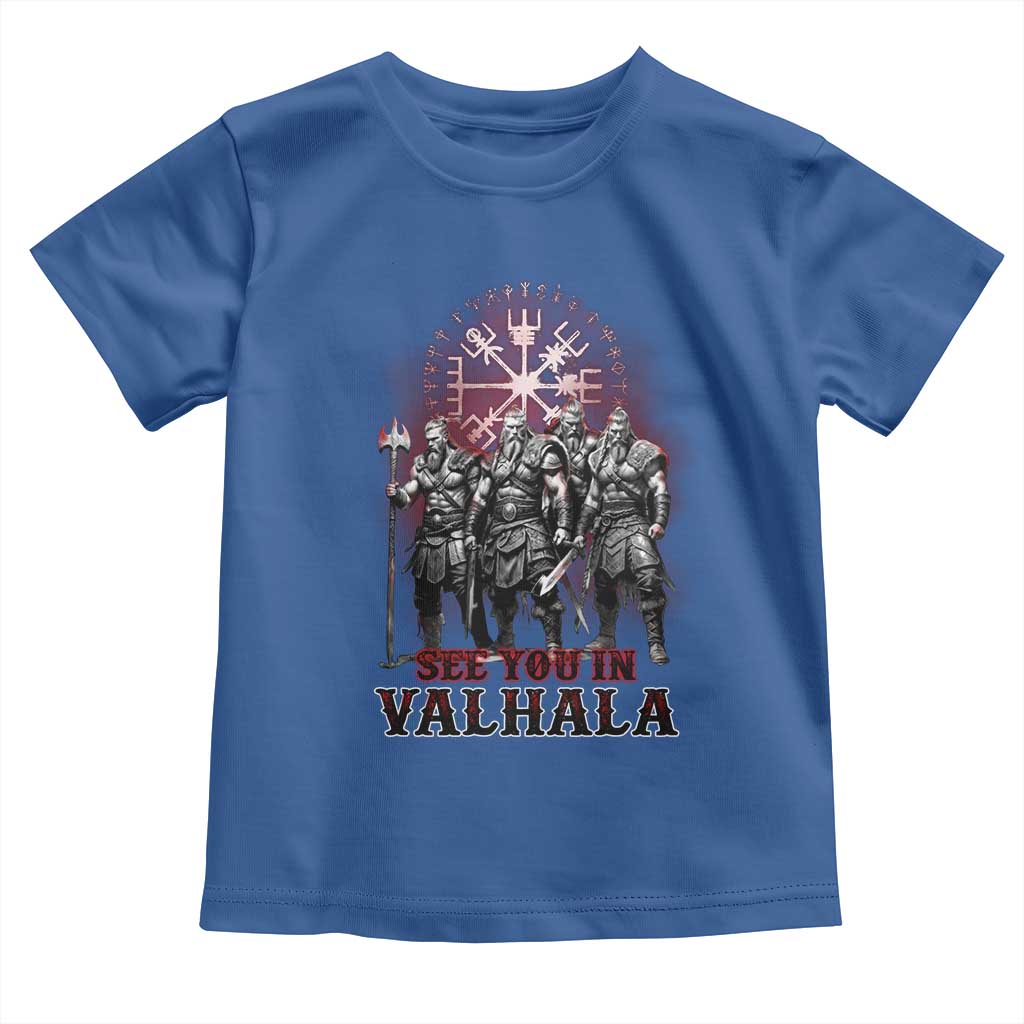 Viking Warrior Toddler T Shirt See You In Valhalla