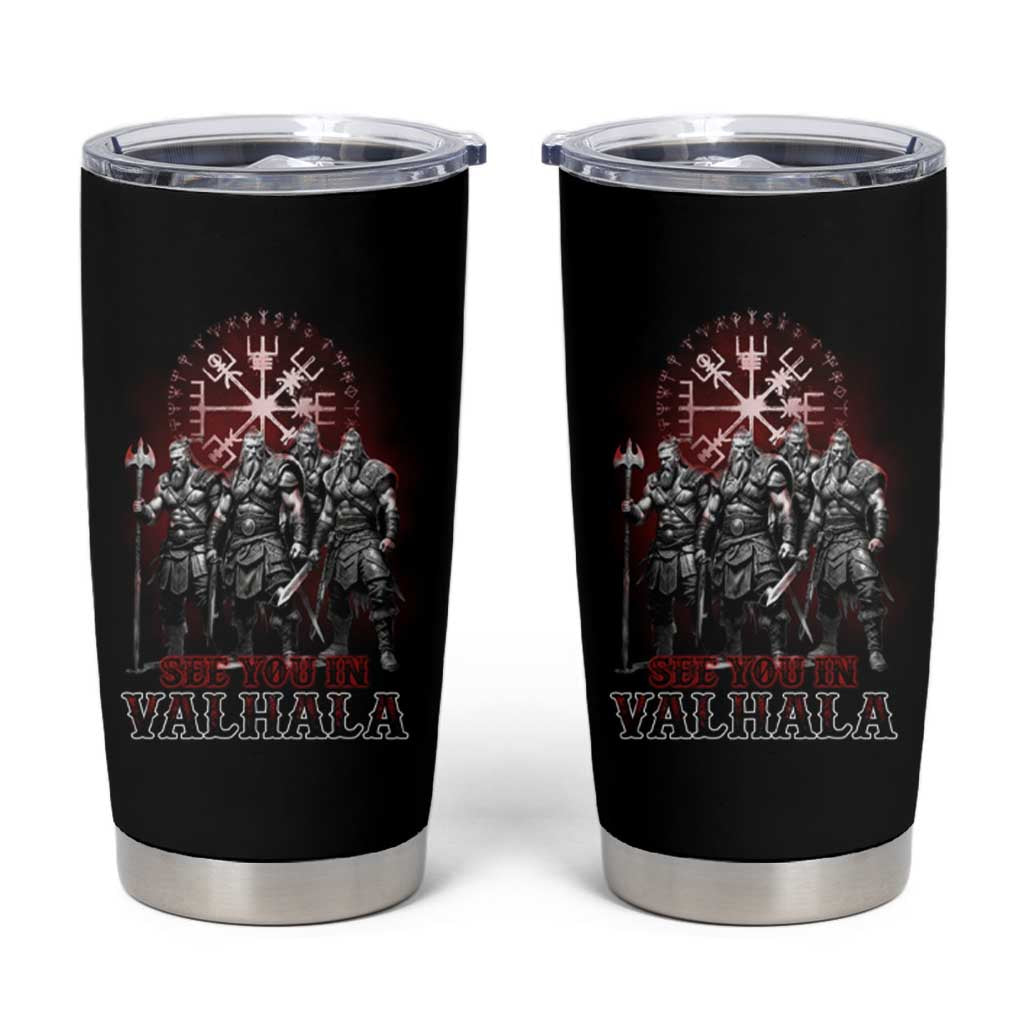 Viking Warrior Tumbler Cup See You In Valhalla