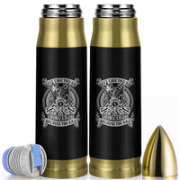 Viking Bullet Tumbler Live Like You're Going To Die Because You Are