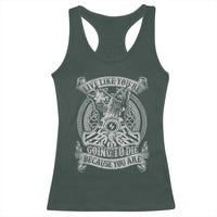 Viking Racerback Tank Top Live Like You're Going To Die Because You Are