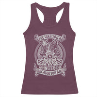 Viking Racerback Tank Top Live Like You're Going To Die Because You Are