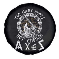 Viking Spare Tire Cover Too Many Idiots Not Enough Axes