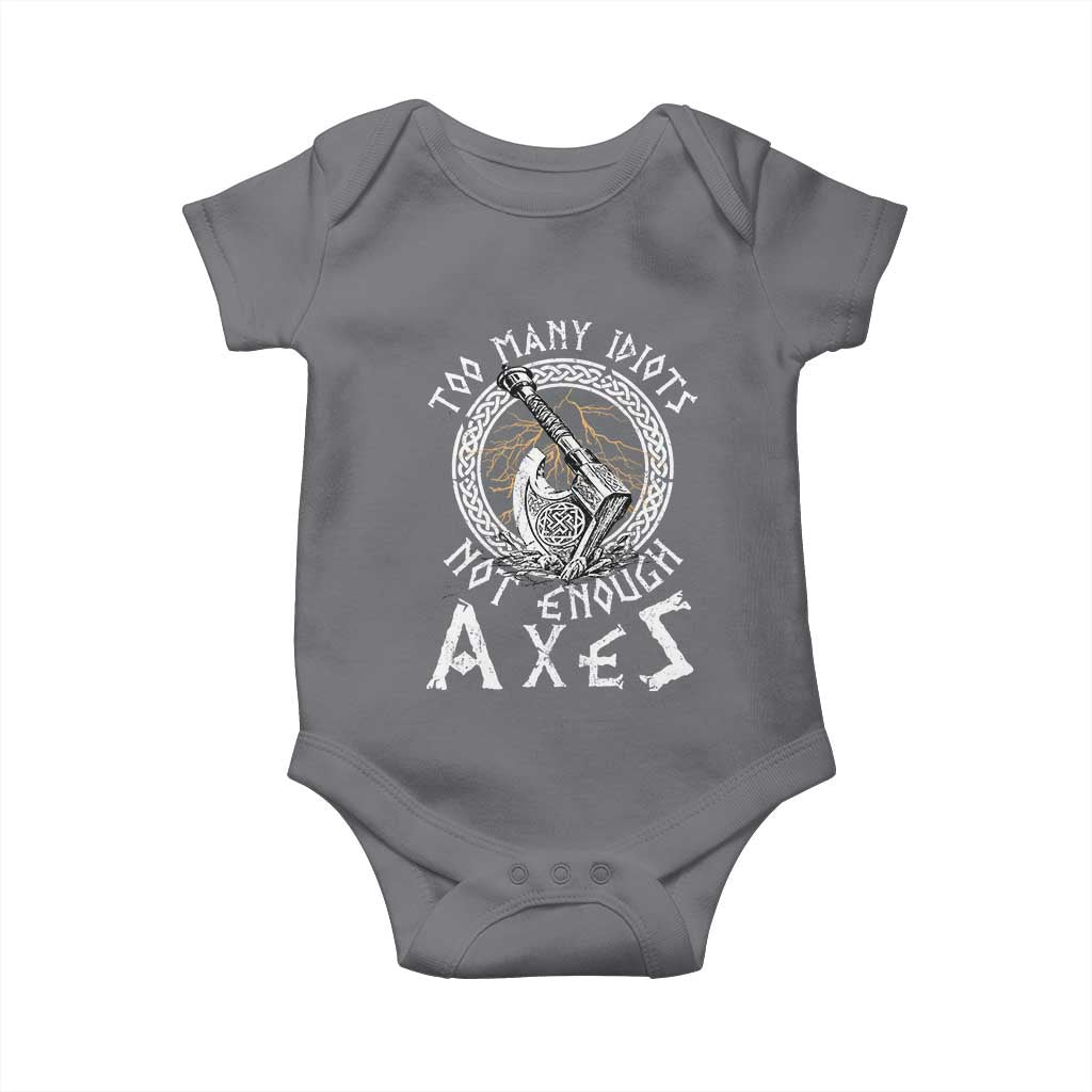 Viking Baby Onesie Too Many Idiots Not Enough Axes