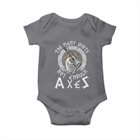 Viking Baby Onesie Too Many Idiots Not Enough Axes