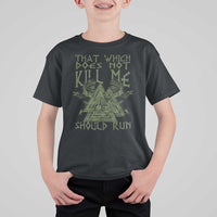 Viking T Shirt For Kid That Which Does Not Kill Me Should Run Valknut