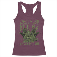 Viking Racerback Tank Top That Which Does Not Kill Me Should Run Valknut