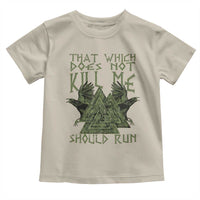 Viking Toddler T Shirt That Which Does Not Kill Me Should Run Valknut