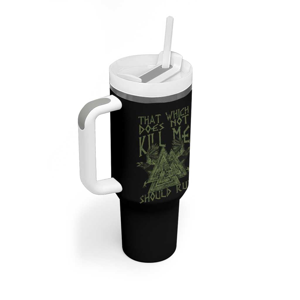 Viking Tumbler With Handle That Which Does Not Kill Me Should Run Valknut