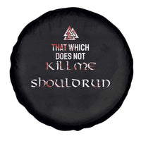 Viking Spare Tire Cover That Which Does Not Kill Me Should Run