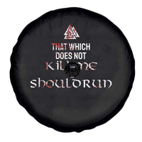 Viking Spare Tire Cover That Which Does Not Kill Me Should Run