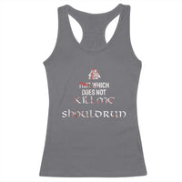 Viking Racerback Tank Top That Which Does Not Kill Me Should Run
