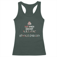 Viking Racerback Tank Top That Which Does Not Kill Me Should Run
