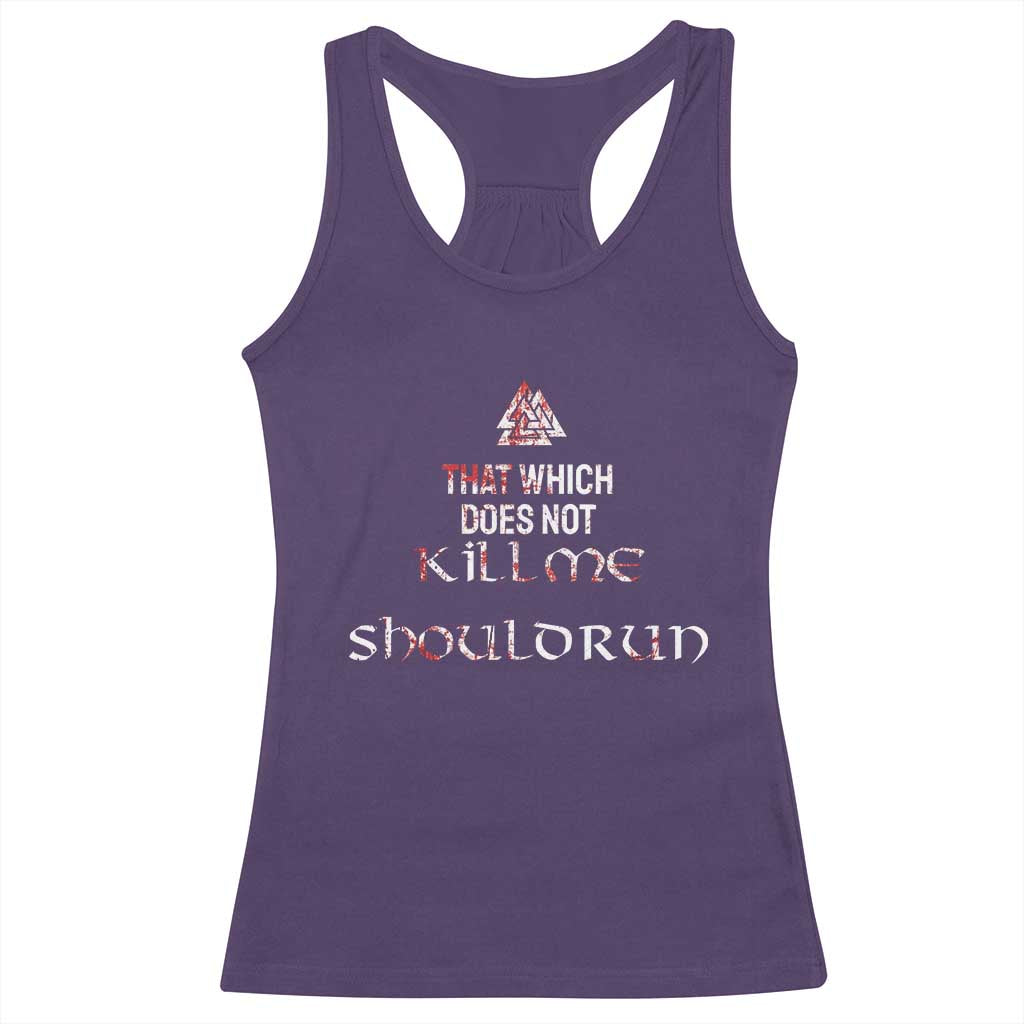 Viking Racerback Tank Top That Which Does Not Kill Me Should Run