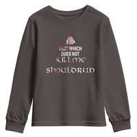 Viking Youth Sweatshirt That Which Does Not Kill Me Should Run