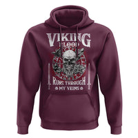Viking Blood Runs Through My Veins Hoodie