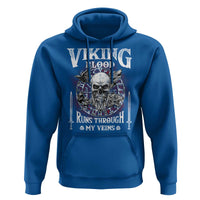 Viking Blood Runs Through My Veins Hoodie