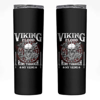 Viking Blood Runs Through My Veins Skinny Tumbler