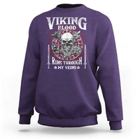 Viking Blood Runs Through My Veins Sweatshirt
