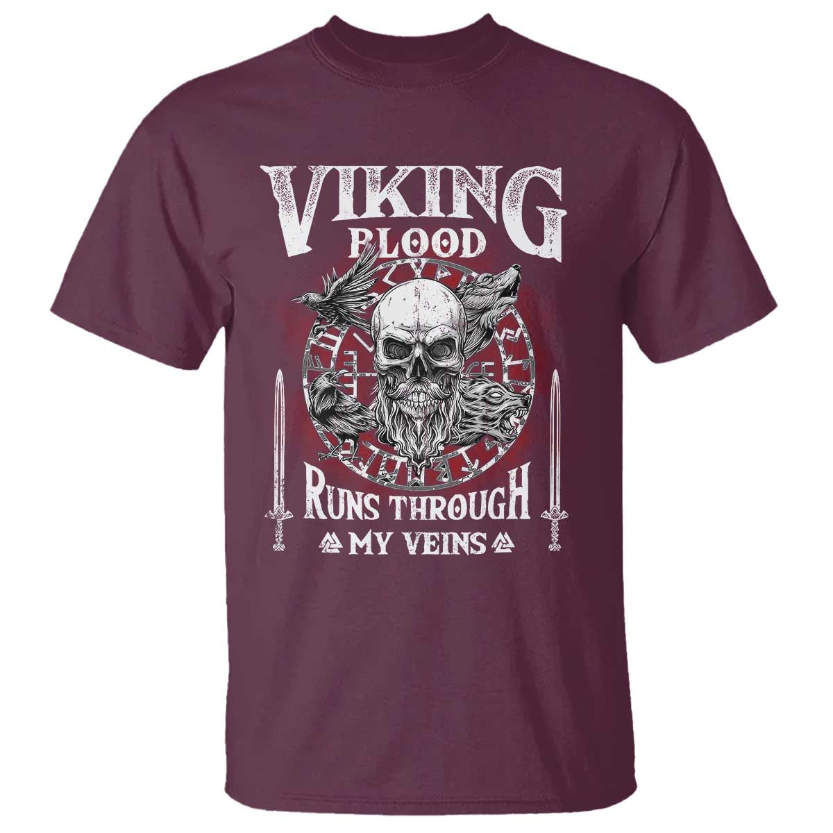 Viking Blood Runs Through My Veins T Shirt