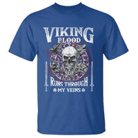Viking Blood Runs Through My Veins T Shirt