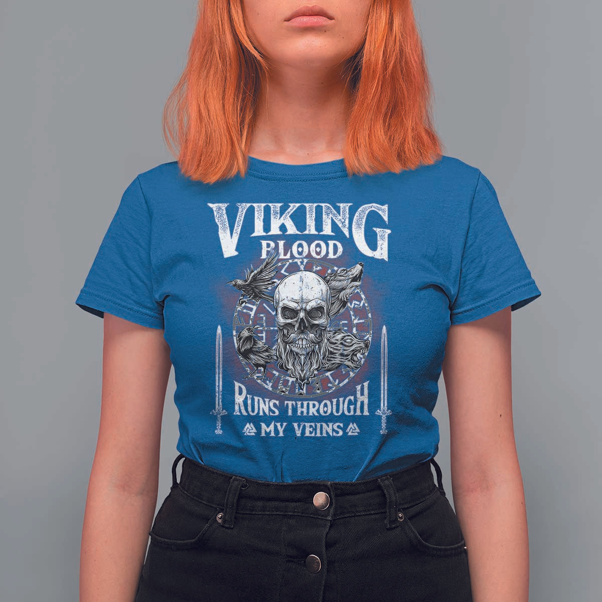 Viking Blood Runs Through My Veins T Shirt For Women